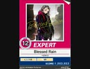 【譜面確認用】 Blessed Rain EXPERT 【チュウニズム外部出力】