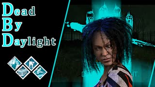 第701回なーさんの「Dead by Daylight」