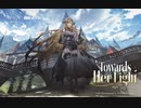 Towards Her Light - Official Music Video【アークナイツ】