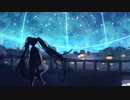 流され星｜初音ミク