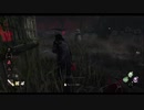 【DBD】ヒルビリーのノコギリダッシュが決まると気持ちいい【デッドバイデイライト】