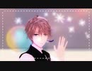 【にじさんじMMD】君色に染まる【甲斐田晴】