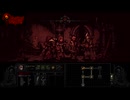 【実況】Darkest Dungeonを今更やる -05