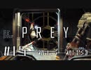 【実況】新たな刺客  | Prey | #15