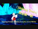 [ビートセイバー] Shining Tears (保志総一朗 featuring [Twinkle Mistletoe by Leiria_vrc] in VRChat)