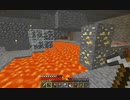 【Minecraft】バケツでマグマ抜きした【1.12.2】