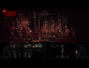 【実況】Darkest Dungeonを今更やる -08