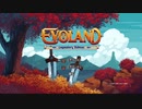 ゲームの進化を題材にしたＲＰＧ？EVOLAND1をプレイ