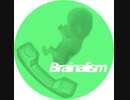 Brainalism / ハルトマンの妖怪少女