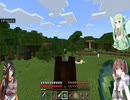 【マインクラフト】【オリキャラ】まったり開拓録　part19　なんでそこに!?要塞探し