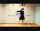 【莉依紗】SNOBISSM　踊ってみた