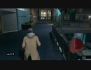 本格野蛮ゲー初心者(脳筋)がウォッチドッグスを実況プレイ　Part7
