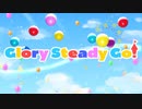 Glory Steady Go!