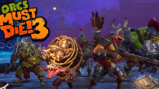戦争を終わらせるジャンピングトラップ【Orcs Must Die! 3】#6