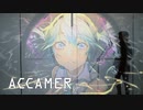 DECO*27 / ヒバナ Covered by ACCAMER