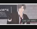 【MMD刀剣乱舞】ONE OFF MIND　-short-【長谷部】