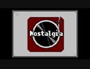 Nostalgia 【インスト】