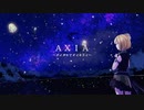 【ver.みゅー】マクロスファンが『AXIA～ダイスキでダイキライ～』歌ってみた
