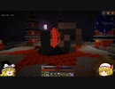 【Minecraft】魔法戦士を目指して・・・・　part16【ゆっくり実況】