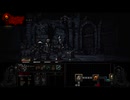 【実況】Darkest Dungeonを今更やる -15