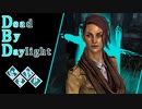 第716回なーさんの「Dead by Daylight」