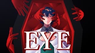 【にじさんじMMD】レオスでEYE