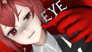 【MMDツイステ】EYE**