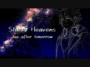 【水奈瀬コウ】Starry Heavens【歌うボイスロイド】