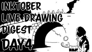 【Octdrawber】live drawing digest【DAY4】