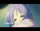 【らき☆すたMAD】柊つかさでcapsule  (jelly)
