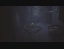 【リトルナイトメア】悪夢を嗜む ＃3