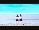 【かなまめ】 ただ君に晴れ 踊ってみた