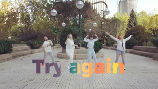 【レナ逢坂 】try Again 踊ってみた