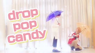 【オンエア！】L301号室でdrop pop candy　踊ってみた【コスプレ】