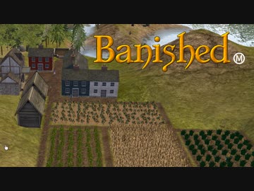 【VOICEVOX実況】MEGAMODを楽しもう！Part ２５【Banished】