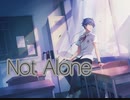 【サイスタ】Not Alone