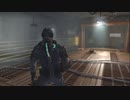 『リハビリを兼ねてDEAD SPACE2』（実況あり）Part26