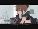 【原神 MMD】アンノウン・マザーグース【タルタリヤ】