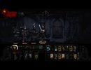【実況】Darkest Dungeonを今更やる -24