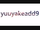 yuuyakeadd9/特になし feat.小春六花