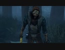 【DBD】Dead by Daylightで遊んでみた　#149
