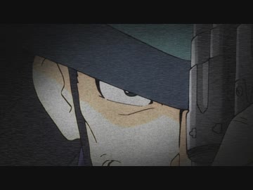 人気の 次元大介 動画 425本 ニコニコ動画