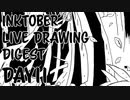 【Octdrawber】live drawing digest【DAY11】