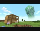 【マイクラ】クリーパーが湧きまくる世界で建築チャレンジ #1-Fin