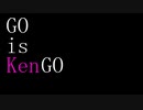 GO is KenGO.mp7