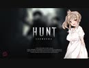 【Hunt: Showdown】ささらのおしごと。