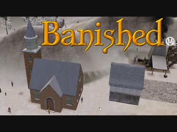 【VOICEVOX実況】MEGAMODを楽しもう！Part ２６【Banished】