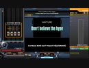 【beatmania IIDX29 CastHour】 Don't believe the hype(H)正規