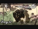 【NieR_Replicant 】動物系はやめようよぉ…　Day31【ver.1.22474487139...】