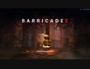 【BARRICADEZ】防衛戦 part1【ゆっくり実況プレイ】